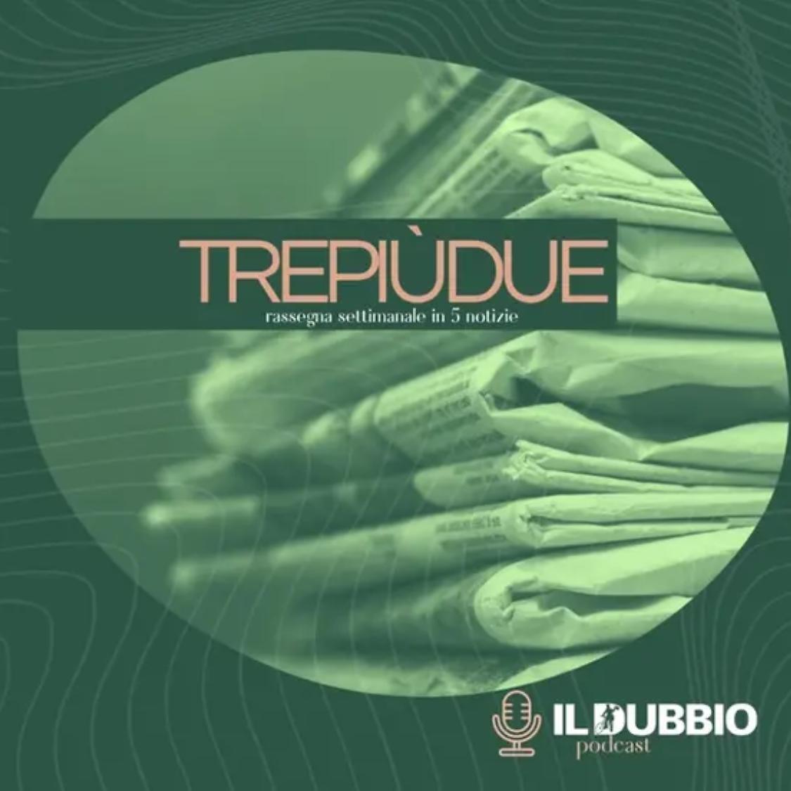 TrePi&ugrave;Due: la settimana in 5 notizie