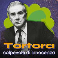 Tortora, colpevole di innocenza