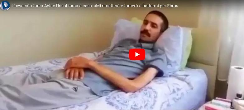 Turchia, l'avvocato Unsal torna a casa: &laquo;Mi rimetter&ograve; e torner&ograve; a battermi per Ebru&raquo; - VIDEO