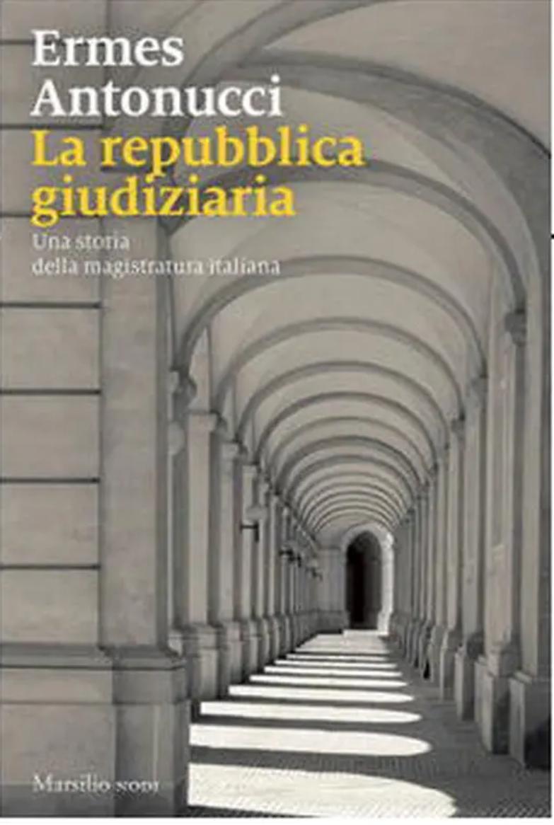 Ma la Repubblica giudiziaria nasce prima di tangentopoli